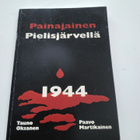 Painajainen Pielisjärvellä 1944 kirja. - pikkukuva 1