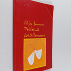 Eija Junno : Peileinä toisillemme (signeerattu) (signeera... - pikkukuva 1