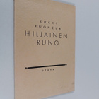 Erkki Vuorela : Hiljainen runo : runoja - pikkukuva 1