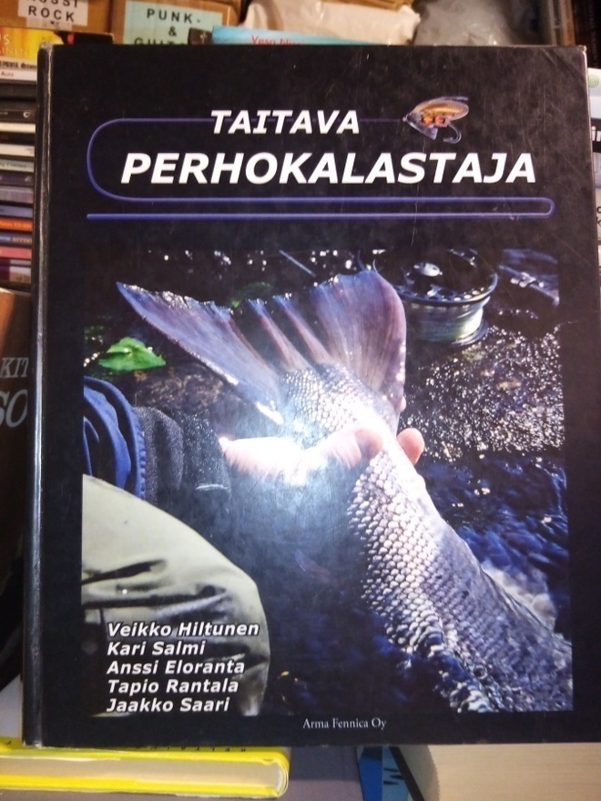 Hiltunen ym. : Taitava perhokalastaja ( SIS POSTIKULU)