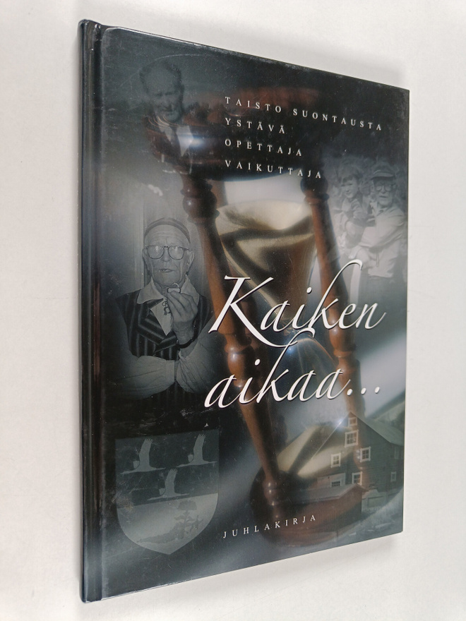 Kaiken aikaa... : juhlakirja (numeroitu)