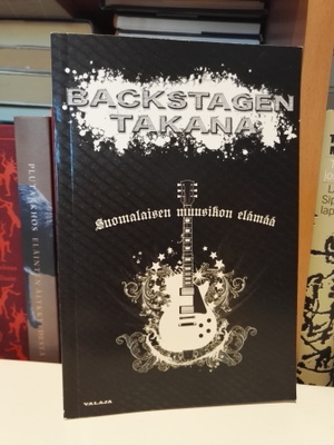 Backstagen takana - Suomalaisen muusikon elämää - Uusi
