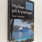 Uno Grönkvist : Nyfiken på kryssningar - pikkukuva 1
