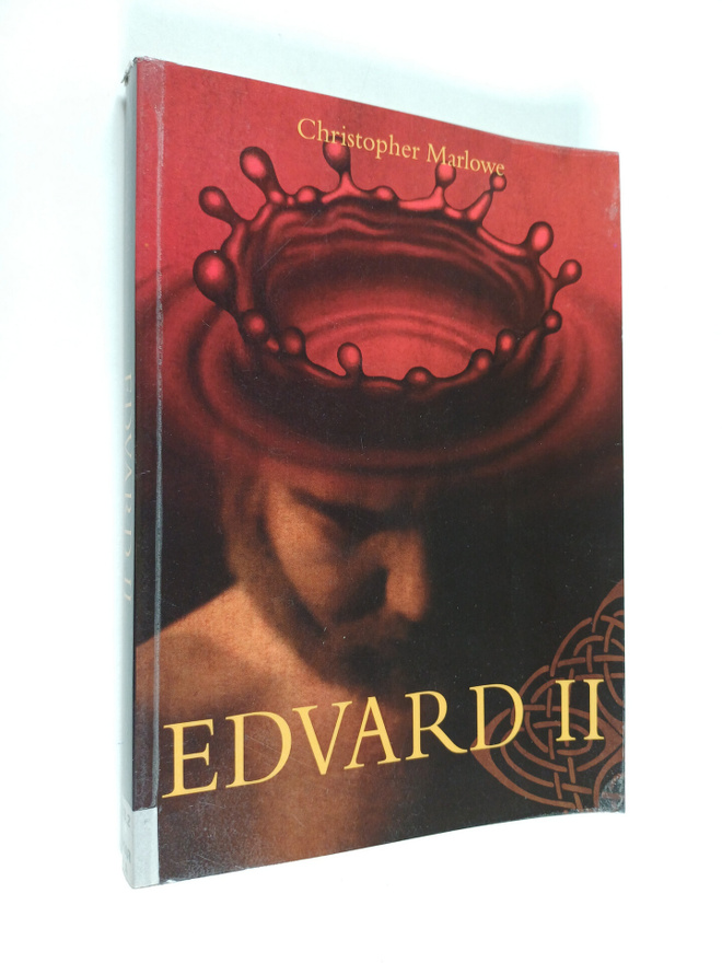 Christopher Marlowe : Edvard II