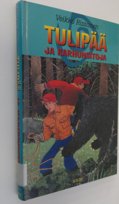Veikko Rissanen : Tulipää ja karhunsitoja