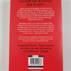 Dana Thomas : Fashionopolis : the price of fast fashion a... - pikkukuva 2