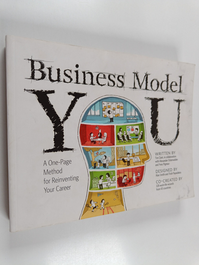 Tim Clark : Business model you : a one-page method for re...