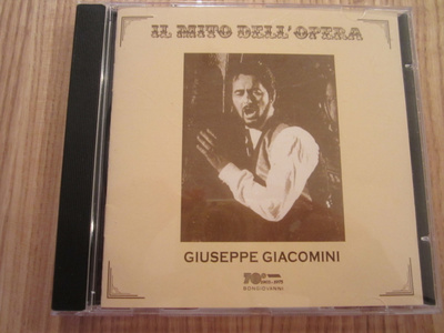 Giuseppe Giacomini - Il Mito Dell' Opera – CD