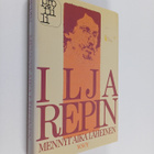 Ilja Repin : Mennyt aika läheinen - pikkukuva 1