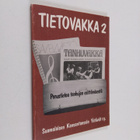 Tietovakka 2. Perustietoa tanhujen esittämisestä - pikkukuva 1