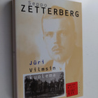 Seppo Zetterberg : Juri Vilmsin kuolema : Viron varapäämi... - pikkukuva 1