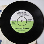 KAUKO KÄYHKÖ Rakastan sinua, elämä / Tapiolan tanhuvilla 7" - pikkukuva 1