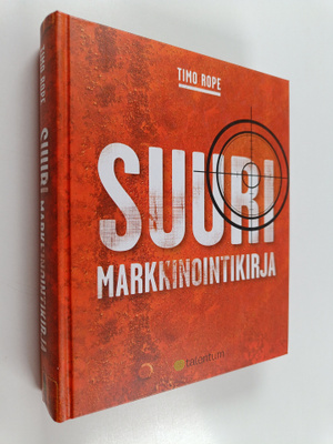 Timo Rope : Suuri markkinointikirja (lukematon)