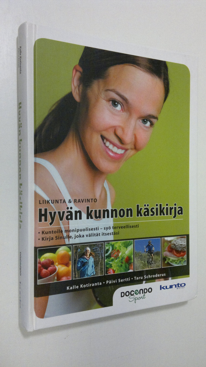 Kalle Kotiranta : Hyvän kunnon käsikirja