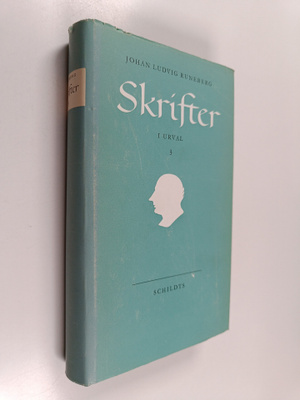 Johan Ludvig Runeberg : Skrifter i urval 3.Några ord om n...
