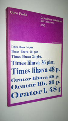 Olavi Perilä : Graafisen tekniikan peruskurssi
