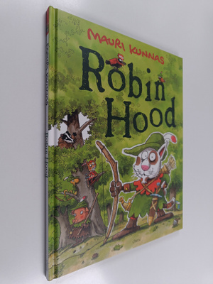 Mauri Kunnas : Robin Hood