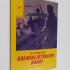 P.O. Kallio : Salakuljettajien saari : seikkailuromaani - pikkukuva 1