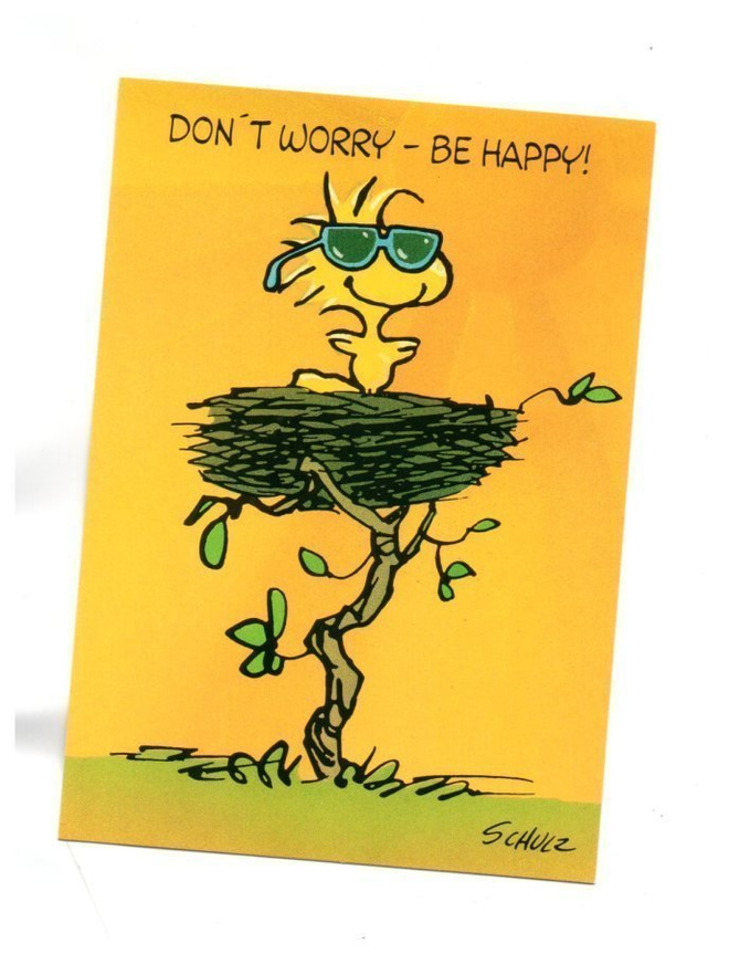 "°DON´T WORRY - BE HAPPY!°" -KORTTI /(Kaustinen...Tenavat)