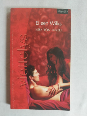 Harlequin, Eileen Wilks: " Keskiyön enkeli"
