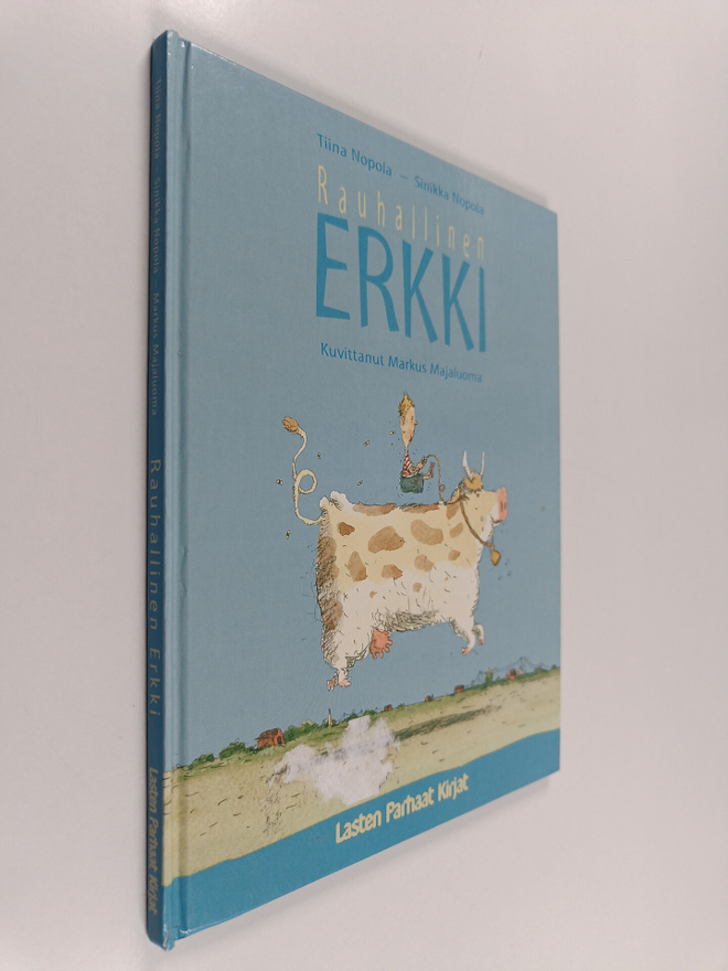 Sinikka Nopola ym. : Rauhallinen Erkki