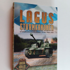 Erkki Käkelä : Lagus' stormkanoner : stormkanonbataljonen... - pikkukuva 1