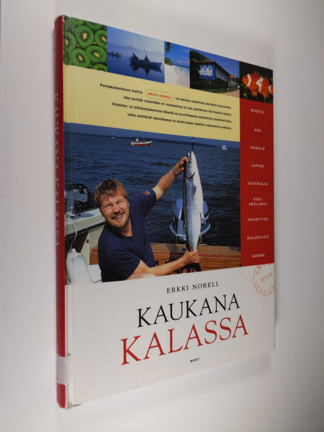 Erkki Norell : Kaukana kalassa