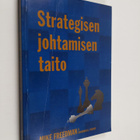 Mike Freedman : Strategisen johtamisen taito (signeerattu) - pikkukuva 1