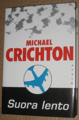 Michael Crichton kirjat (Suora lento, Aikamatka, Nyt)