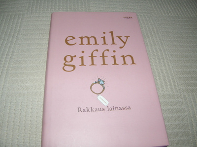 Emily Giffin Rakkaus lainassa -sid
