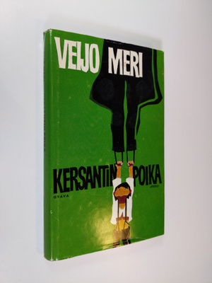 Veijo Meri : Kersantin poika