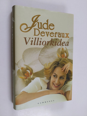 Jude Deveraux : Villiorkidea