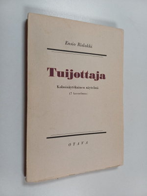 Ensio Rislakki : Tuijottaja : 3-näytöksinen näytelmä (7 k...