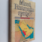 Kamal Salibi : Missä Raamattu syntyi? - pikkukuva 1