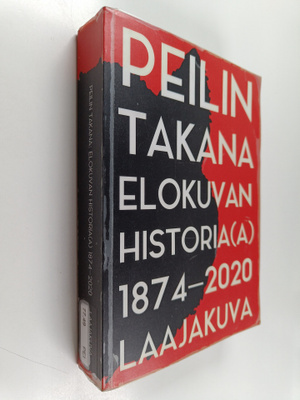 Peilin takana : elokuvan historia(a) 1874-2020