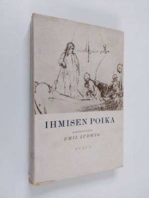 Emil Ludwig : Ihmisen poika : Jeesuksen historia