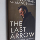 Erwin Raphael McManus : The Last Arrow - Save Nothing for... - pikkukuva 1
