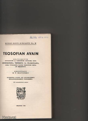 Blavatsky: Teosofian avain, Ruusuristin kirj.seura 1954, nid