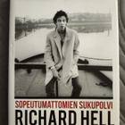 Richard Hell: Sopeutumattomien sukupolvi - pikkukuva 1