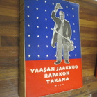 J. O. Ikola : Vaasan Jaakkoo Rapakon takana 1947-1948 - pikkukuva 1