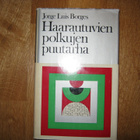 JORGE LUIS BORGES Haarautuvien polkujen puutarha * 1.p. 1969 - pikkukuva 1