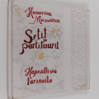 Hanneriina Moisseinen : Setit ja partituurit : häpeällisi... - pikkukuva 1
