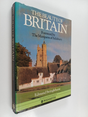 Edmund Swinglehurst : The Beauty of Britain