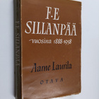 Aarne Laurila : F. E. Sillanpää vuosina 1888-1958 - pikkukuva 1