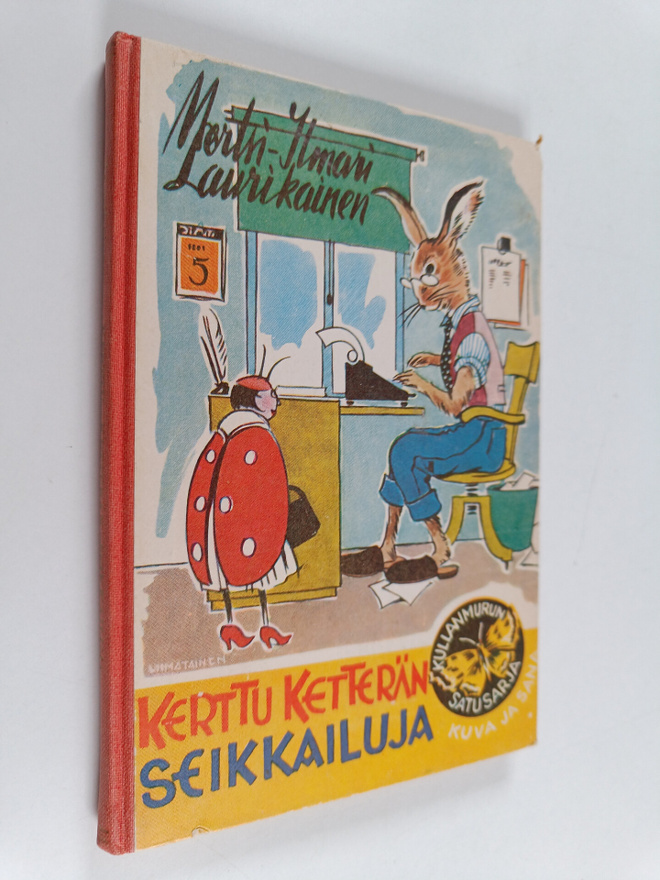 Mertsi-Ilmari Laurikainen : Kerttu Ketterän seikkailuja