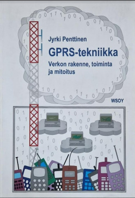 Jyrki Penttinen: GPRS-tekniikka