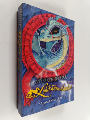 Salamanda Drake : Myrskyn selässä