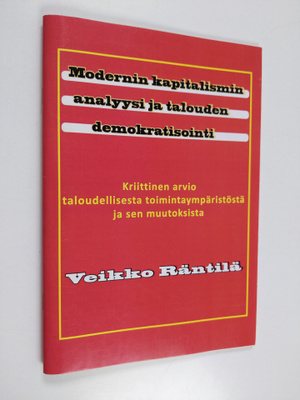 Veikko Räntilä : Modernin kapitalismin analyysi ja taloud...