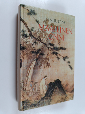 Jutang Lin : Maallinen onni