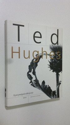Ted Hughes : Syntymäpäiväkirjeitä